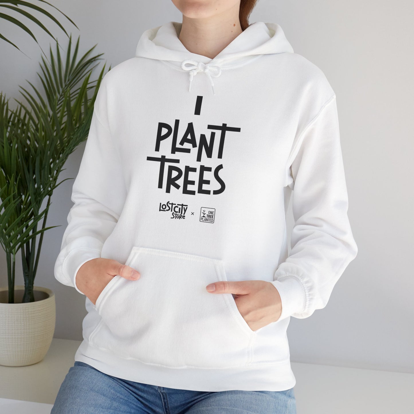 I Plant Trees Hoodie